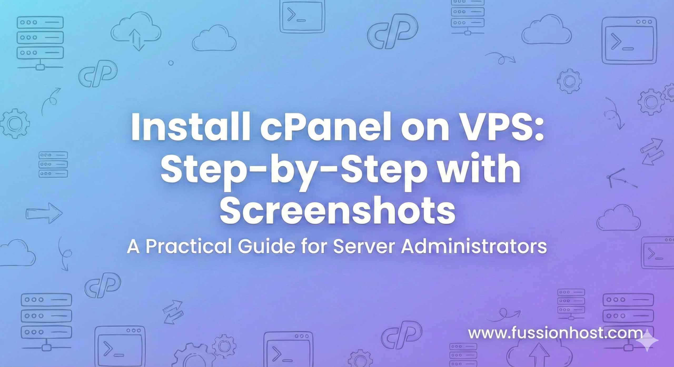 Install cPanel on VPS Step-by-Step with Screenshots