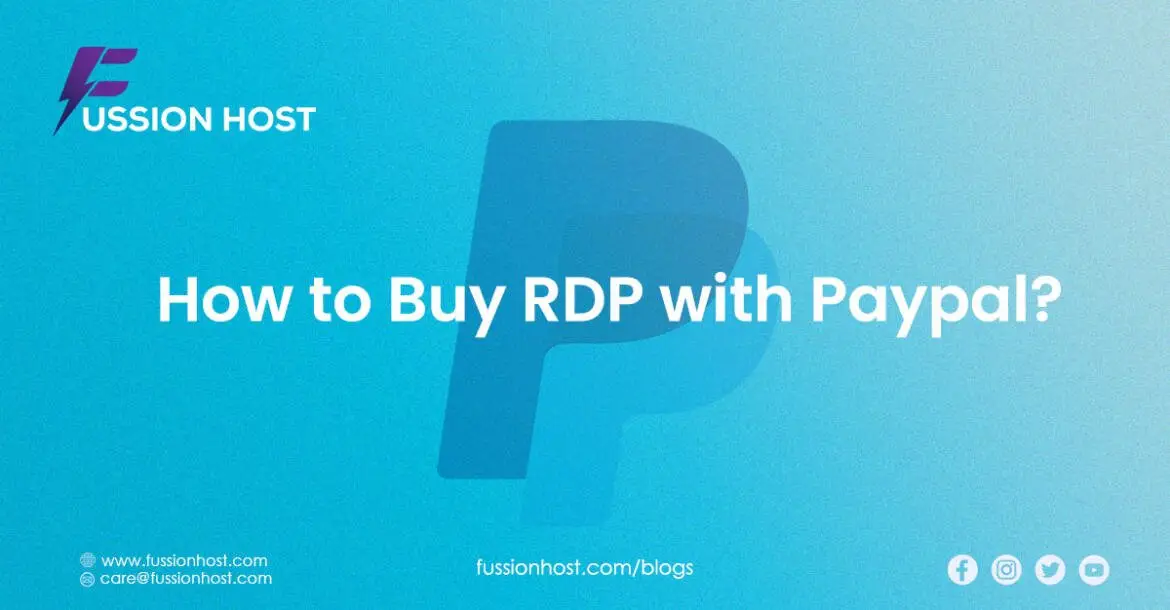 Buy RDP with PayPal: Your Global Access, Made Simple