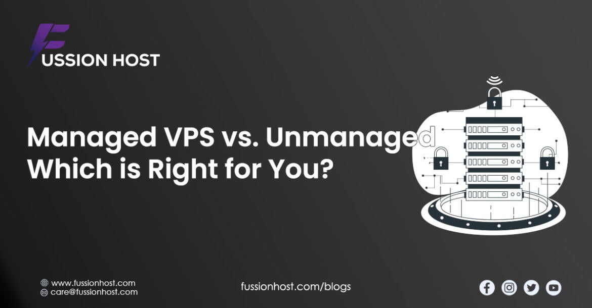 Managed VPS Hosting or Unmanaged
