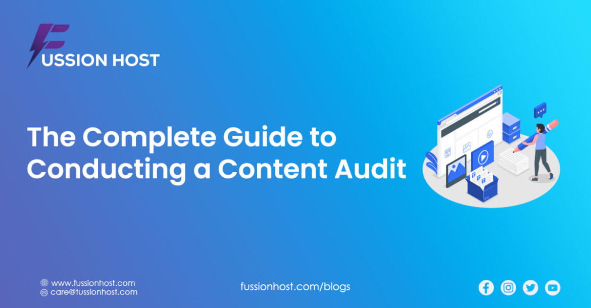 The Complete Guide to Conducting a Content Audit