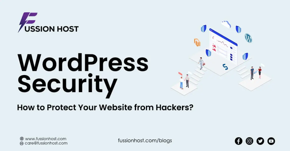 WordPress Security - How to Protect Your Website from Hackers