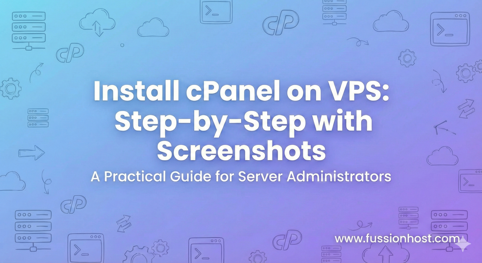 Install cPanel on VPS Step-by-Step with Screenshots