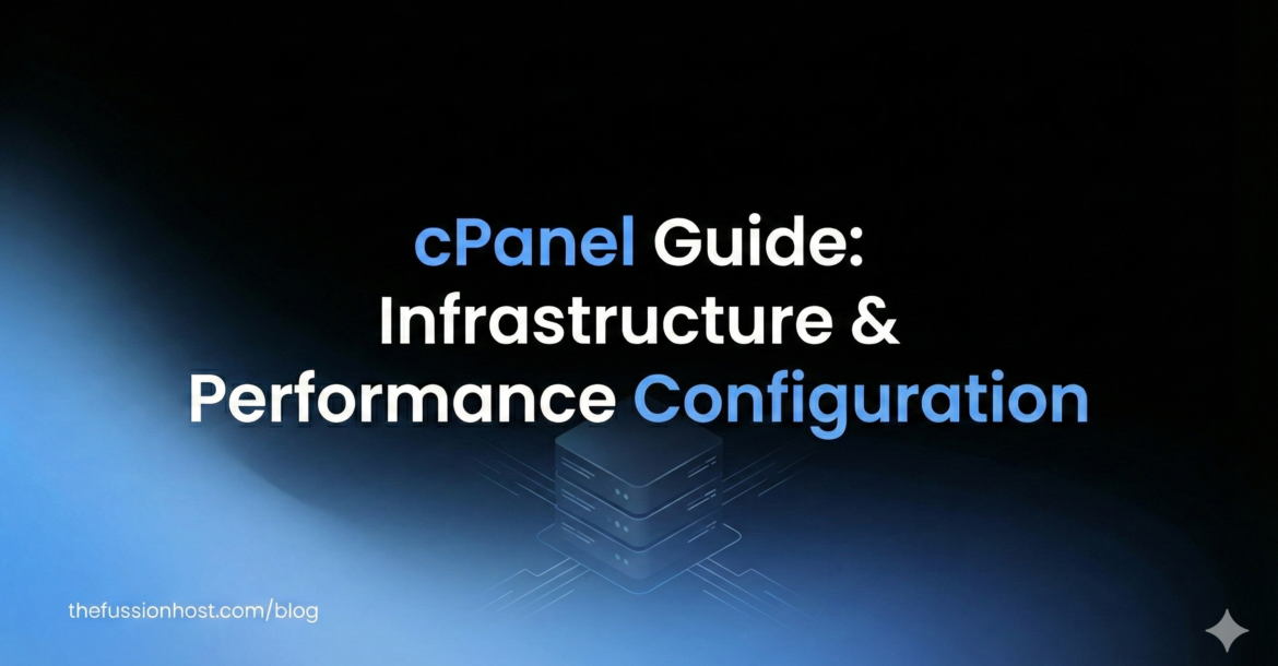 cPanel Guide Managing Resources and Web Stacks Without Overhead 2026